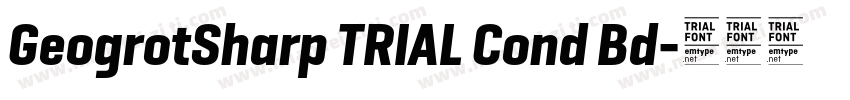 GeogrotSharp TRIAL Cond Bd字体转换